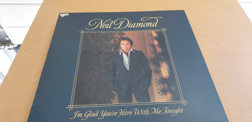 Lp neil diamond i’m glad you’re here with me tonight